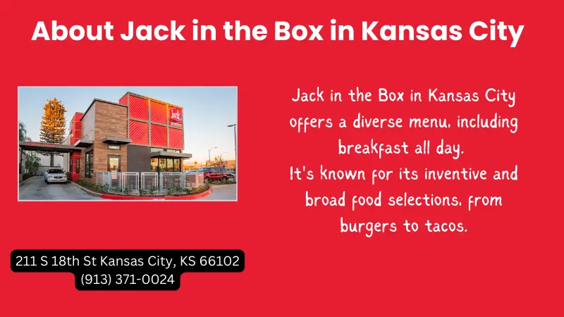 About Jack in the Box in Kansas City