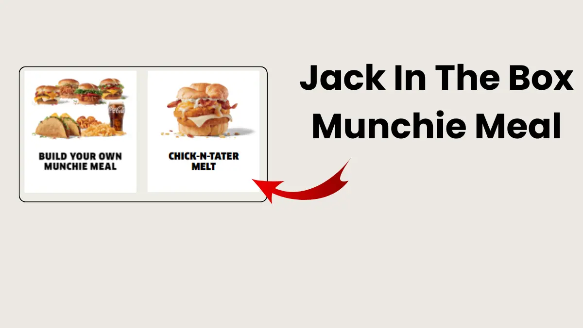 Jack In The Box Munchie Meal