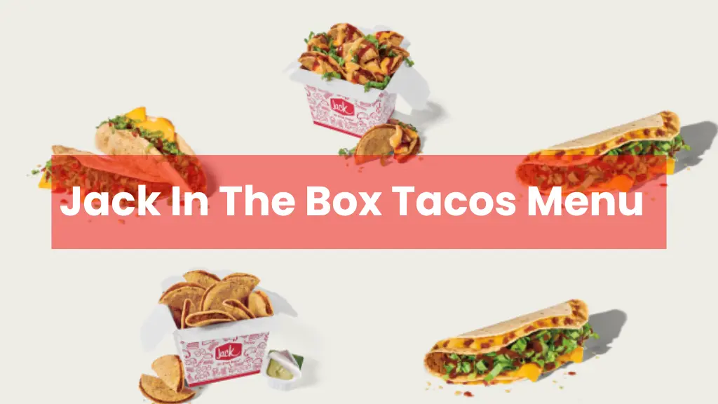 Jack In The Box Tacos Menu