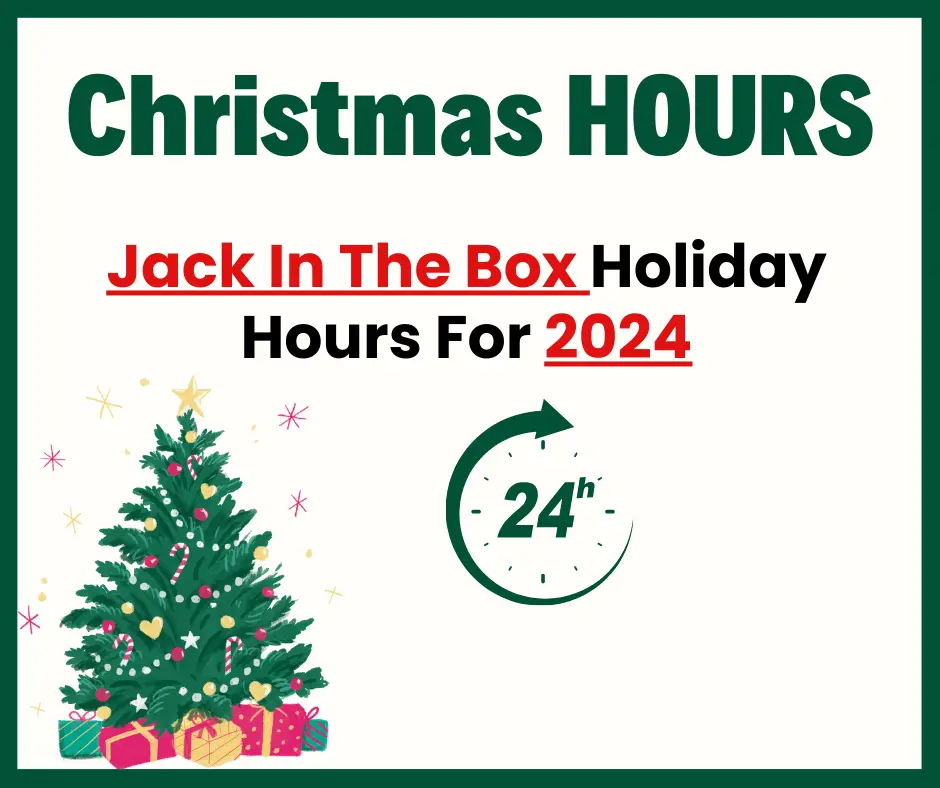 Is Jack In The Box Open On Christmas 2024